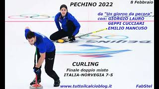 PECHINO 2022 alla radio Il trionfo del Curling azzurro ad quotUn giorno da pecoraquot [upl. by Sandi]