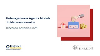 Heterogeneous Agents Models in Macroeconomics [upl. by Waddle]