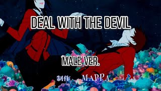 Deal With the Devil Kakegurui OP male cover  Linferno [upl. by Ahsika]