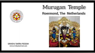 Murugan Temple Roermond The Netherlands [upl. by Kama]