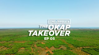 Chokarella Okap Takeover EP 05 [upl. by Gniliem]