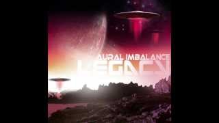 Aural Imbalance  Legacy Album mixed [upl. by Rosemonde]