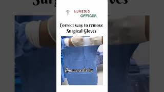 Gloves removing in proper way ytshorts shorts nursingstudent medicalstudent nurse trending 🔥🔥 [upl. by Psyche]