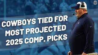 Dallas Tied For Most Projected Compensatory Picks In 2025  Cowboys Updates  Blogging The Boys [upl. by Efar454]