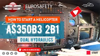 Pilots Guide to AS350B3 2B1Dual Hydraulic  Startup Explained [upl. by Selmore333]