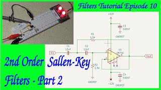 Filters Tutorial Episode 10 2nd Order SallenKey Filters  Part 2 [upl. by Allistir850]