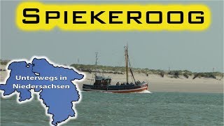 Spiekeroog  Unterwegs in Niedersachsen Folge 28 [upl. by Eiramasil]