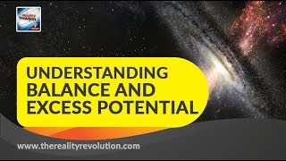 Understanding Balance and Excess Potential 432hz [upl. by Anabahs]