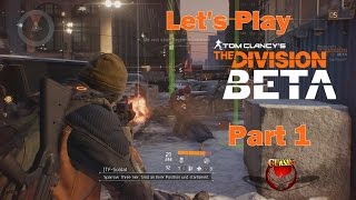 Tom Clancys The Division BETA 1 ERSTER EINDRUCK Gameplay PC LP GermanDeutsch HD [upl. by Meredithe34]