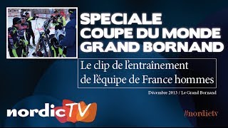 Grand Bornand  le clip des Français à lentraînement [upl. by Hoffmann]