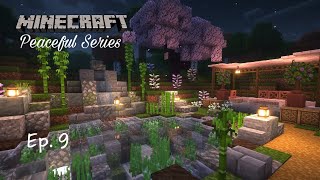 Garden Patio and Pond  Peaceful Minecraft Series  Episode 9 [upl. by Adnahc]