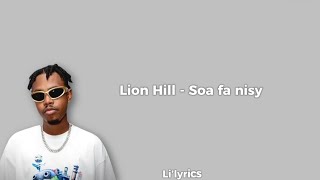 Lion Hill  Soa fa nisy Lyrics [upl. by Elladine]