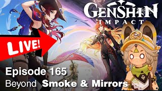 🔴 Thru the Mirror and the Smoke Natlan Archon Quest 3  Genshin Impact EP 165 [upl. by Ellatsyrc]