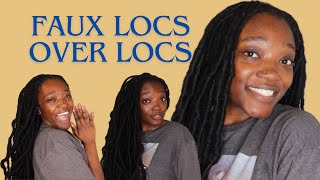 FAUX LOCS OVER LOCS Beginner Friendly Tutorial [upl. by Nidroj]