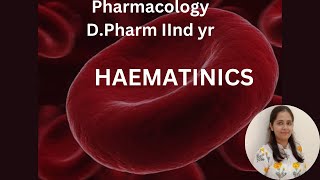 HAEMATINICS Blood Forming DrugsPharmacology [upl. by Jacqui]