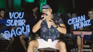 Ceian Muniz  Vou Sumir Daqui EP Acústico [upl. by Naeruat]