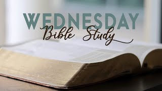 July 31 2024  Wednesday Bible Study [upl. by Giarc]