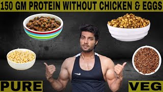 150 grams protein vegetarian diet 150 gm protein veg diet indian [upl. by Davine785]