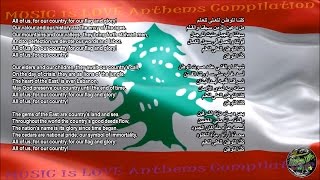 Lebanon National Anthem with music vocal and lyrics Arabic wEnglish Translation [upl. by Llenyl]