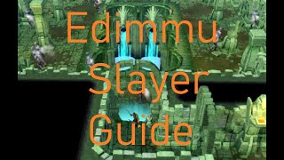 Runescape 3 Edimmu Slayer Task Guide  350k Slayer XPHR [upl. by Rainie]