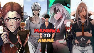 Top 30 Manhwa That Definitely Deserve an Anime Adaptation Like Solo Leveling [upl. by Indyc]