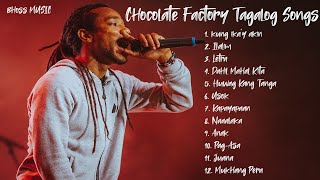 Chocolate Factory Best Tagalog Song  Pinoy Reggae Songs Nonstop [upl. by Hollah]