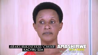 Amashimwe by Abakurikiyeyesu family choir [upl. by Nolyd]