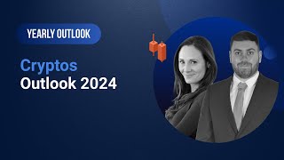 Cryptos Outlook 2024 [upl. by Martie]