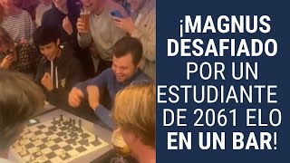 Estudiante universitario DESAFÍA A MAGNUS CARLSEN en el BAR de la UNIVERSIDAD [upl. by Gascony205]