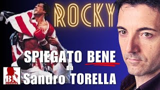 FILM ROCKY con Sandro TORELLA  CINEMA E DINTORNI [upl. by Anitteb]