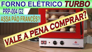 FORNO TURBO DOMESTICO COMPREI UM PROGÁS PRP004 G2  PADARIA SAUDÁVEL [upl. by Dylane]