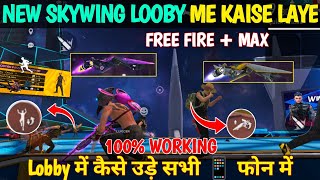 how to use skywing in lobby 2023  moco skywing in lobby  free fire me skywing kaise udaye [upl. by Whittemore]