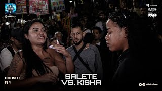 SALETE MA X KISHA SP  SEGUNDA FASE  BATALHA DO COLISEU  EDIÇÃO 194 [upl. by Atikel]