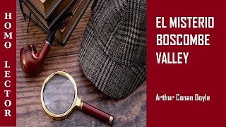 EL MISTERIO DE BOSCOMBE VALLEY SHERLOCK HOLMES  Relato de DETECTIVES de CONAN DOYLE  AUDIOLIBRO [upl. by Shepard671]