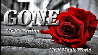 GONE  SAD Song  Official Video  Love Song  MrKs Version  MrK Magic World [upl. by Keil862]