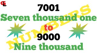 7001 to 9000 Numbers l 7001 Seven thousand one to 9000 Nine thousand  in english numbers😍 [upl. by Pollux]