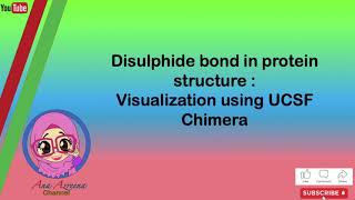 Disulphide bond in protein structure Visualization using UCSF Chimera [upl. by Ahseneuq]