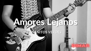 Amores Lejanos  Enanitos Verdes Stephan Dimar Cover [upl. by Nert]