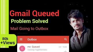 How to send queued mail in Gmail gmail queued problem [upl. by Tyoh85]