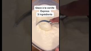 Glace à la vanille 3 ingrédients 🍦shorts pourtoi recettefacile viral foryou [upl. by Gosney812]