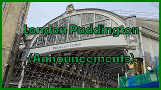 Announcements at London Paddington [upl. by Eva31]