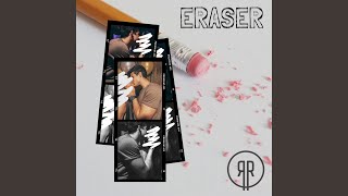 Eraser [upl. by Chantal]