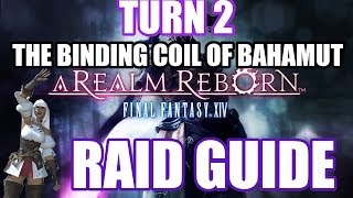 The Binding Coil of Bahamut  Turn 2 Raid Guide [upl. by Otte]