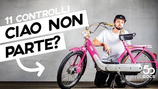 Ciao NON PARTE  cosa posso fare 11 controlli  Piaggio Ciao Bravo Si Tutorial [upl. by Ydnec]