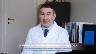 Differenza tra PMA eterologa e PMA omologa  Dr Alessandro Valdiserri [upl. by Airamesor]