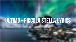 Ultimo piccola stella lyrics [upl. by Lana]