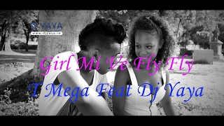 Fly Fly  T Méga Feat Dj Yaya  Mars 2015  Clip Officiel [upl. by Luthanen]