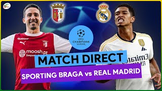 🔴SPORTING BRAGA  REAL MADRID LIVE  SUIVEZ EN DIRECT LA LIGUE DES CHAMPIONS [upl. by Trow]