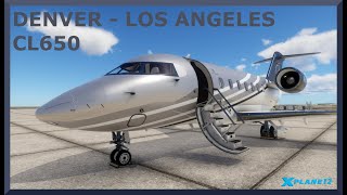 Denver KDEN to Los Angeles  Van Nuys KVNY  Challenger 650  XPlane 12 [upl. by Asyram714]