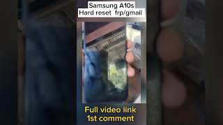 Samsung A10s hard restfrpgmail lock remove Without Computer [upl. by Kristi]